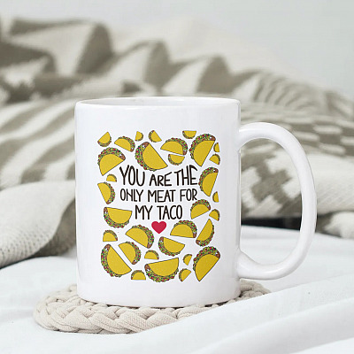 Alternative view of You Are The Only Meat For My Taco Ceramic Coffee Mug - Funny Valentine's Day Mug - Gift For Him - Gift For Her