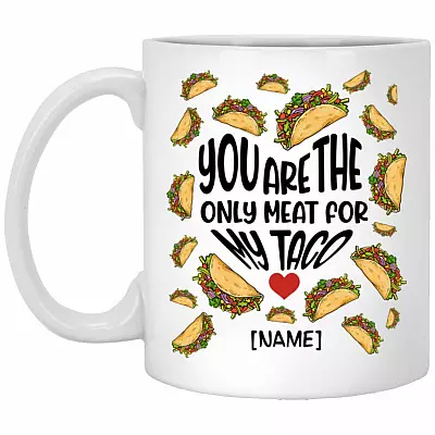 Personalized You Are The Only Meat Bottle, White, 11 oz. White Mug