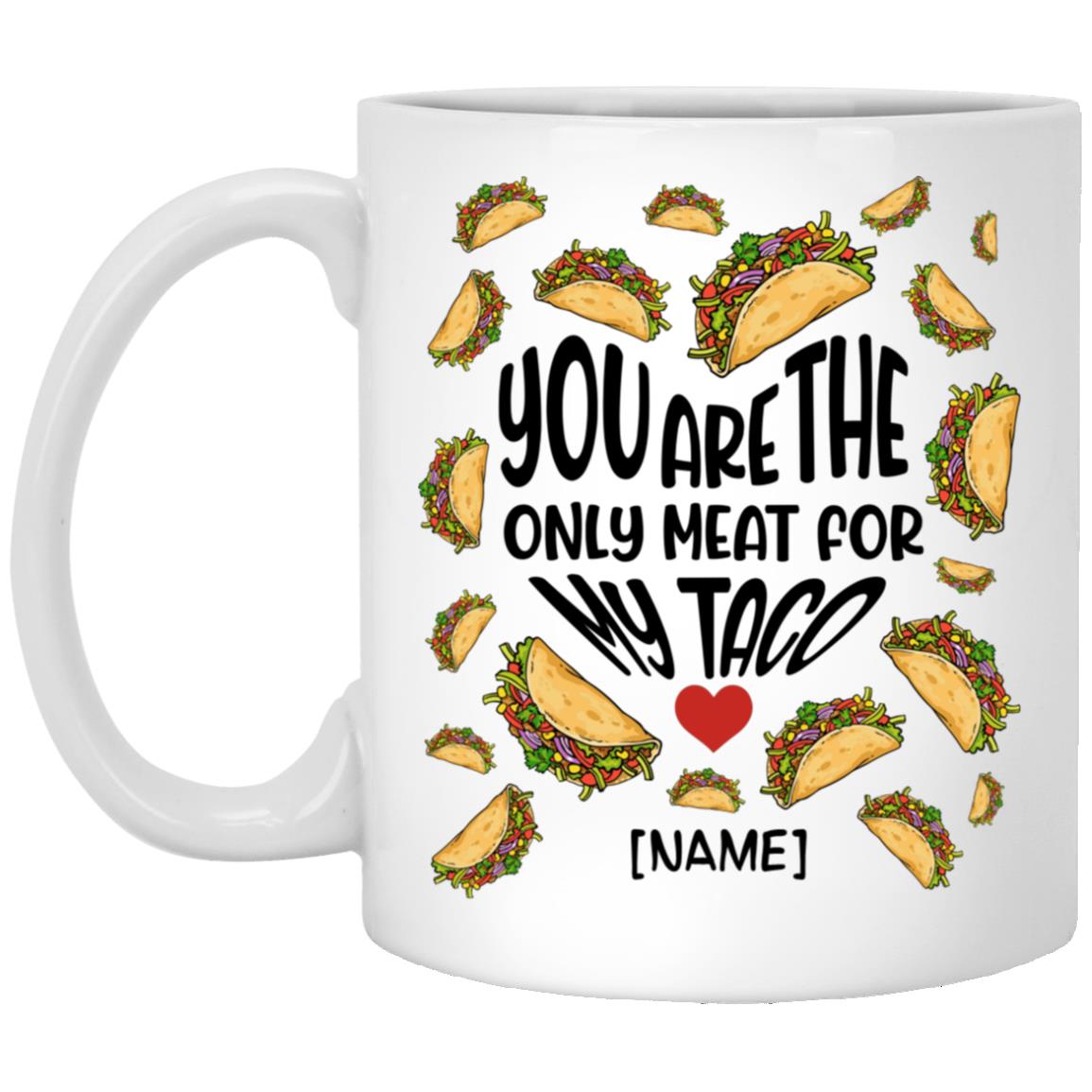 Personalized You Are The Only Meat Bottle, White, 11 oz. White Mug