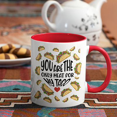 You Are The Only Meat For My Taco Funny Boyfriend Valentine Accent Mug - Ceramic Coffee Mug
