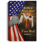 Be Still And Know That I Am God Psaim 46 10 Bible Verse Fleece Blanket - Mink Blanket, White, 0.75'' Framed Canvas