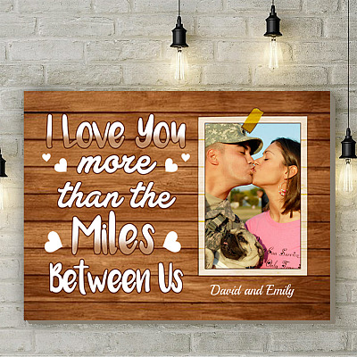 Alternative view of Personalized Photo More Than The Miles Between Us Gallery Wrapped Framed Canvas Prints - Unframed Poster