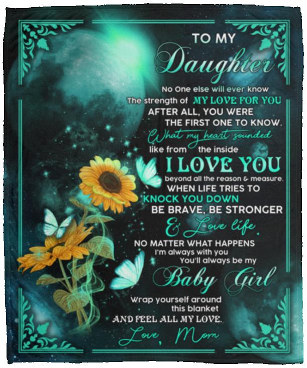 Mom To My Daughter No One Else Will Blanket, White, Cozy Plush Fleece Blanket - 50x60