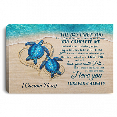 Personalized Turtle Couple The Day I Met You I Have Found The One Whom My Soul Loves Canvas Prints - Unframed Poster, White, 0.75'' Framed Canvas