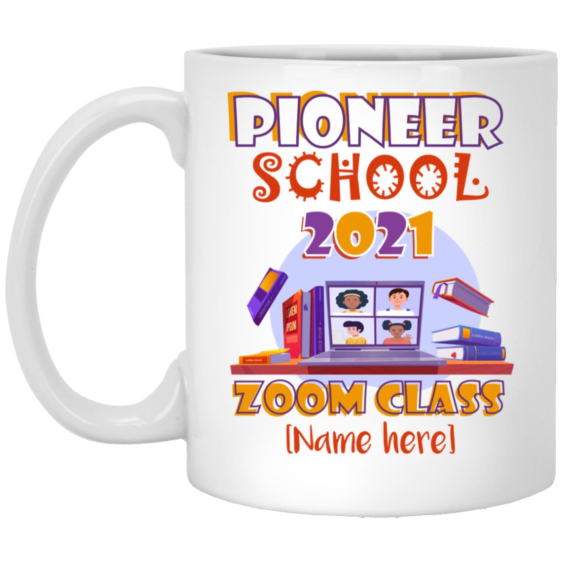 Personalized Pioneer School 2021 Mug, White, 11 oz. White Mug