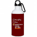 Burned Down Sheryl's She-, Maroon, 20 oz. Stainless Water Bottle