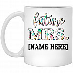 Personalized Future Mrs. Custom Mug, White, 11 oz. White Mug