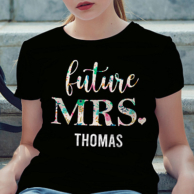 Alternative view of Personalized Future Mrs. Custom Name Future Wife T-shirt - Wedding Shirt For Bride - Gift for Bride To Be