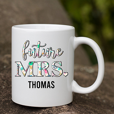 Alternative view of Personalized Future Mrs. Custom Name Future Wife Coffee Mug - Wedding Mug For Bride - Gift for Bride To Be