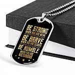 Be Strong When You Are Weak Be Brave Be Humble When You Are Victorious Dog Tag Pendant Necklace for Men - Dog Tag (Silver)