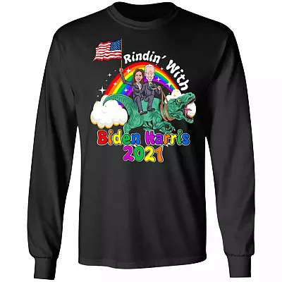 Riding Dinosaur with Biden Harris 2021 - 46th President Madame Vice President Hoodie - Sweatshirt, Black, Long Sleeve