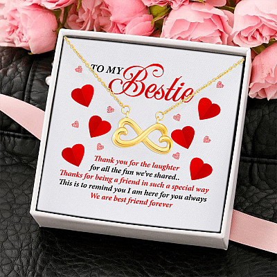 To My Bestie Thank You for the Laughter for All the Fun We've Shared Infinity Heart Pendant Necklace