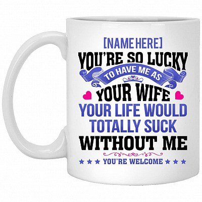 Personalized You're, White, 11 oz. White Mug