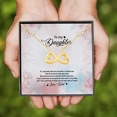 Mom To Daughter If I Was Left With Two Breaths Infinity Heart Necklace