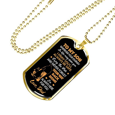 Father and Son to My Son Wherever Your Journey in Life May Take You Dog Tag Pendant Necklace Gifts - Dog Tag (Gold Plated)