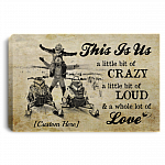 Personalized Skiing Couple This Is Us A Little Bit Of Crazy A Little Bit Of Loud Canvas Prints - Unframed Poster, White, 0.75'' Framed Canvas