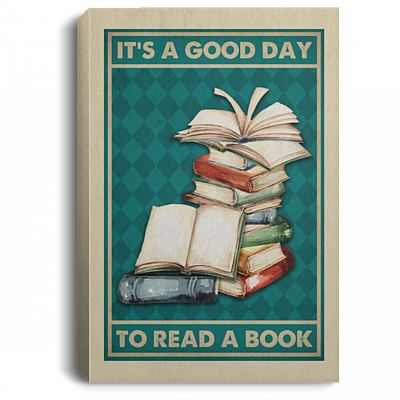 It's A Good Day To Read A Book Gallery Wrapped Framed Canvas Prints - Unframed Poster - Home Decor Wall Art, White, 0.75'' Framed Canvas