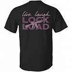 Print On Back Live Laugh Lock And Load Shirt - Funny American Weapons T-Shirt, Black, Unisex T-Shirt Print On Back Live Laugh Lock And Load Shirt - Funny American Weapons T-Shirt, Black, Unisex T-Shirt