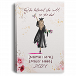 Personalized Graduation She Believed She Could So She Did Frame Canvas - College Graduation Unframed Poster, White, 0.75'' Framed Canvas