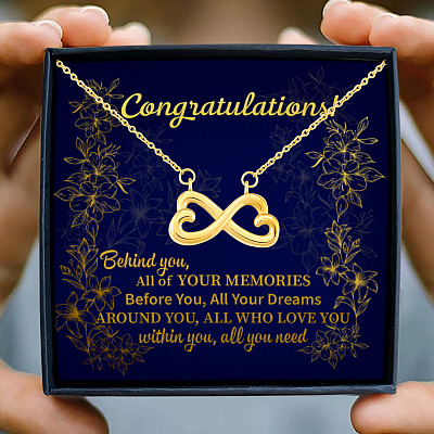 Congratulations Graduation Hat Behind You All Of Your Memories Infinity Heart Necklace - Graduation Gift