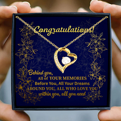 Congratulations Graduation Hat Behind You All Of Your Memories Forever Love Pendant Necklace - Graduation Gift