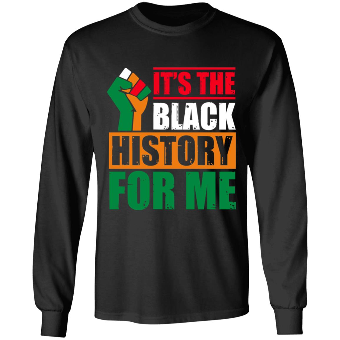 black history, Black, Long Sleeve black history, Black, Long Sleeve