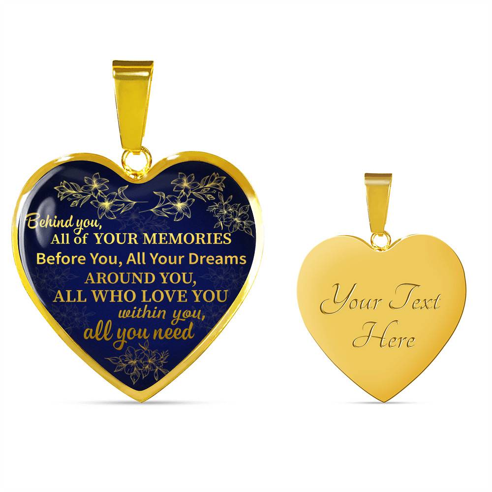 Congratulations Behind You All Of Your Memories Graduation Heart Pendant Necklace - Graduation Gift College - Heart Luxury Necklace (Gold Plated)