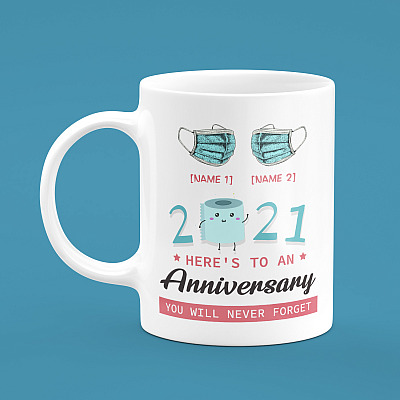 Alternative view of Personalized Here Is to an Pandemic Anniversary You Will Never Forget - Quarantine 2021 Gift for Him Mug