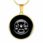 Strong Is Beautiful - Motivational Fitness Circle Pendant Necklace - Circle Luxury Necklace (Gold Plated)
