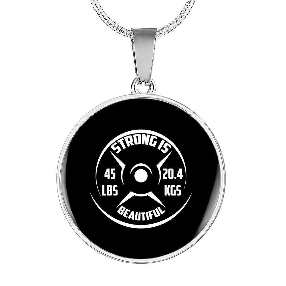 Strong Is Beautiful - Motivational Fitness Circle Pendant Necklace - Circle Luxury Necklace (Silver)
