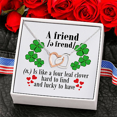 A Good Friend Is Like a Four Leaf Clover Hard to Find and Lucky to Have Interlocking Heart Pendant Necklace
