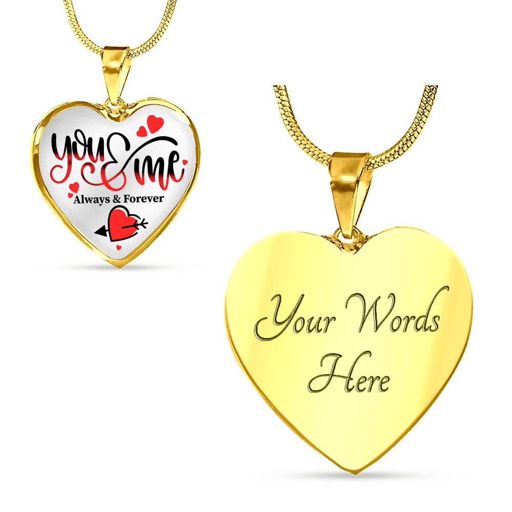 You and Me Always and Forever Best Valentine Gift Heart Pendant Necklace - Heart Luxury Necklace (Gold Plated)