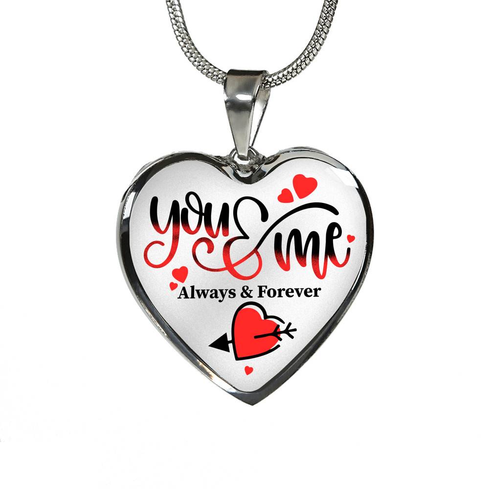 You and Me Always and Forever Best Valentine Gift Heart Pendant Necklace - Heart Luxury Necklace (Silver)