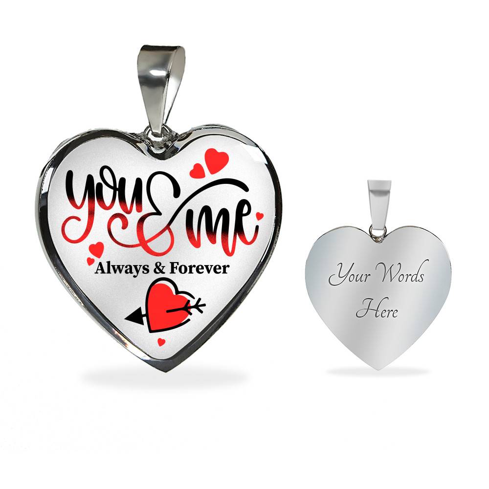 You and Me Always and Forever Best Valentine Gift Heart Pendant Necklace - Heart Luxury Necklace (Silver)