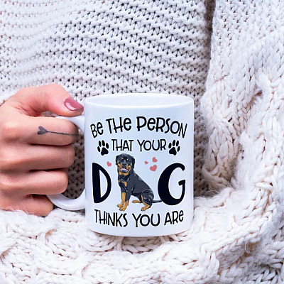 Alternative view of Be The Person Your Dog Thinks Rottweiler Ceramic Coffee Mug-Beer Stein-Water Bottle-Color Changing Mug