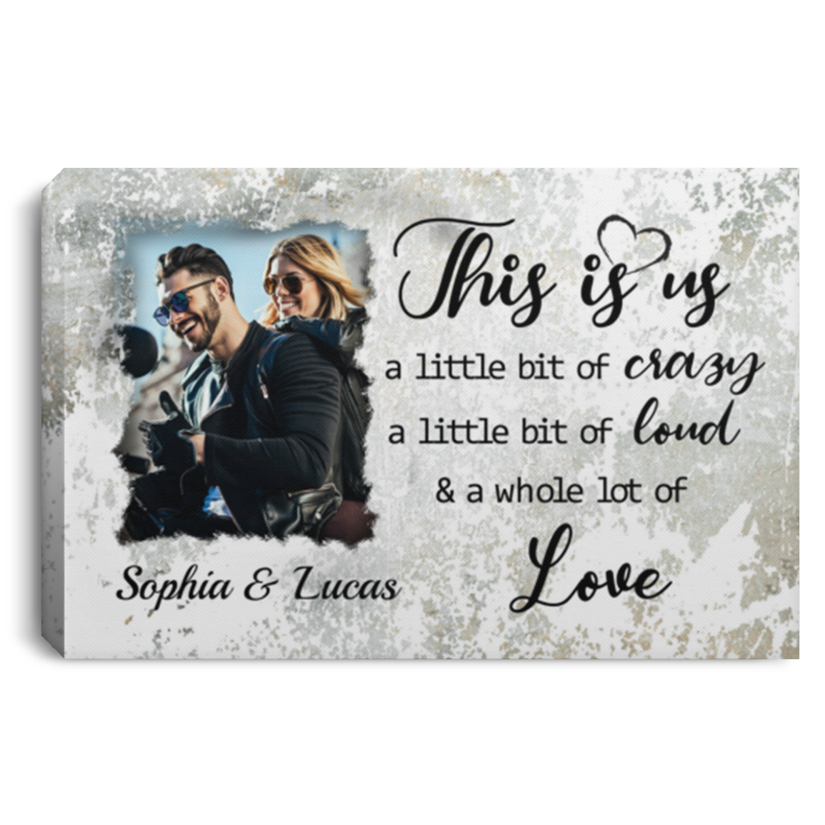 Personalized Photo This Is Us a Little Bit of Crazy a Little Bit of Loud Framed Canvas - Unframed Poster, White, 0.75'' Framed Canvas