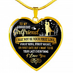 To My Gorgeous Girlfriend I May Not Be Your First Date First Kiss From Boyfriend Heart Pendant Necklace - Heart Luxury Necklace (Gold Plated)