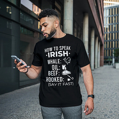 Alternative view of St Patrick's Day How To Speak Irish Gaelic T-shirt - V-neck - Funny Patrick's Day Shamrock Shirt - Irish Gift