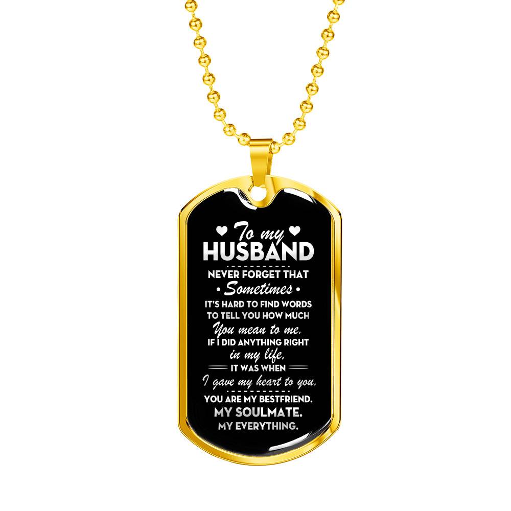 From Wife To My Husband Never Forget That Sometimes It's Hard To Find Words To Tell You Dog Tag Pendant Necklace - Dog Tag (Gold Plated)