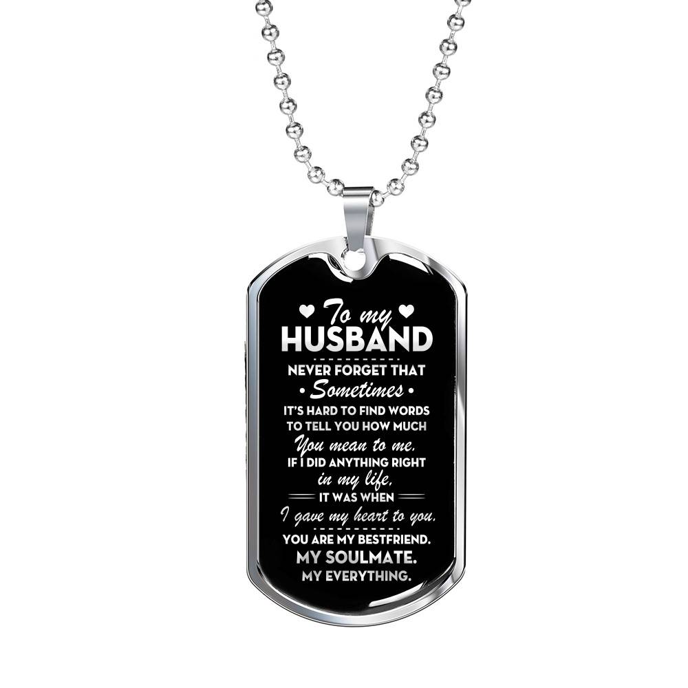 From Wife To My Husband Never Forget That Sometimes It's Hard To Find Words To Tell You Dog Tag Pendant Necklace - Dog Tag (Silver)