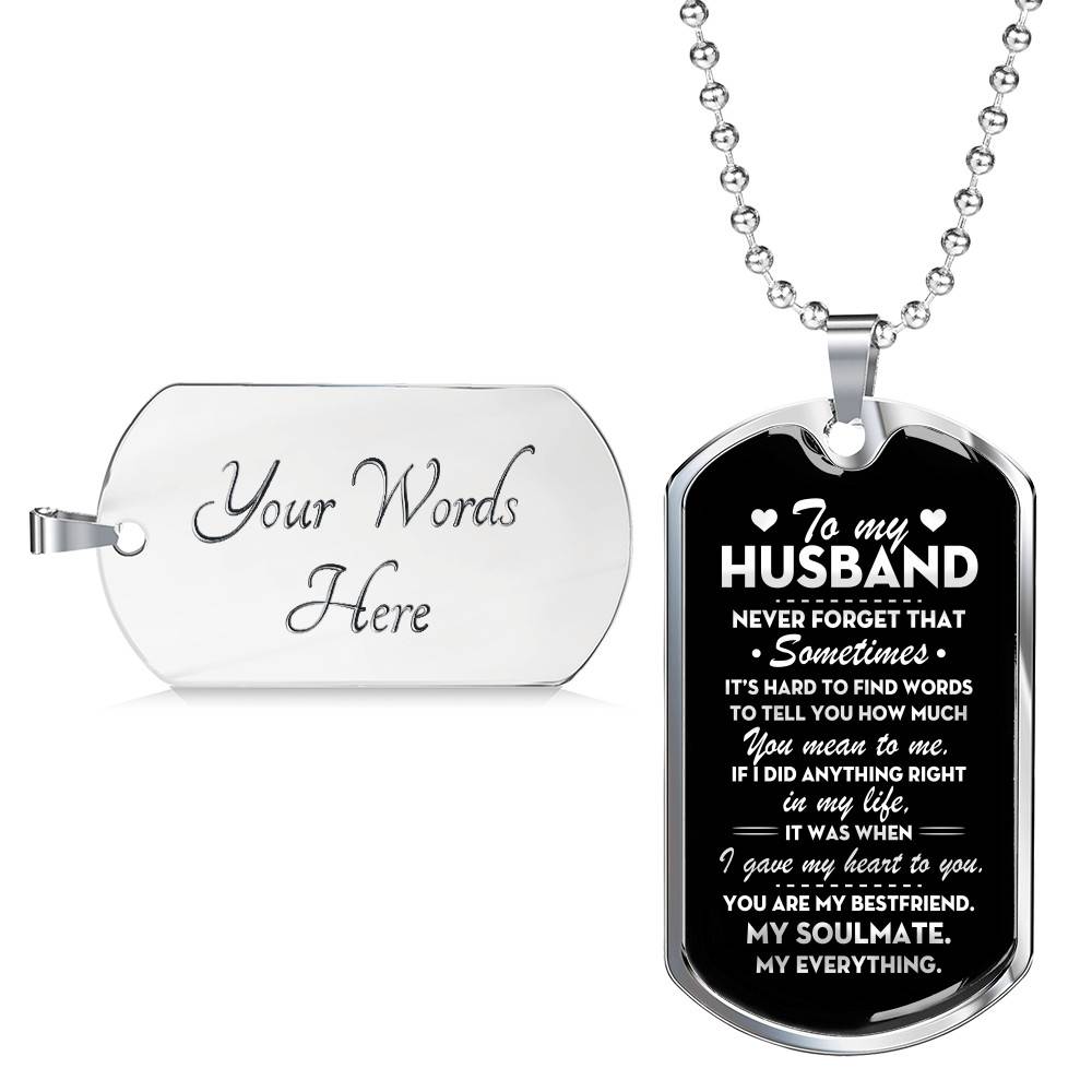 From Wife To My Husband Never Forget That Sometimes It's Hard To Find Words To Tell You Dog Tag Pendant Necklace - Dog Tag (Silver)