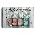My God That Is Who You Are Flowers Waymaker Miracle Worker Promise Keeper Framed Canvas - Unframed Poster, White, 0.75'' Framed Canvas