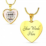 Motivational Be Proud Of Yourself For How Hard You're Trying Heart Pendant Necklace - Jewelry For Daughter - Heart Luxury Necklace (Gold Plated)