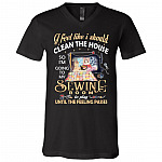 I Feel Like I Should Clean, Black, V-Neck T-Shirt I Feel Like I Should Clean, Black, V-Neck T-Shirt