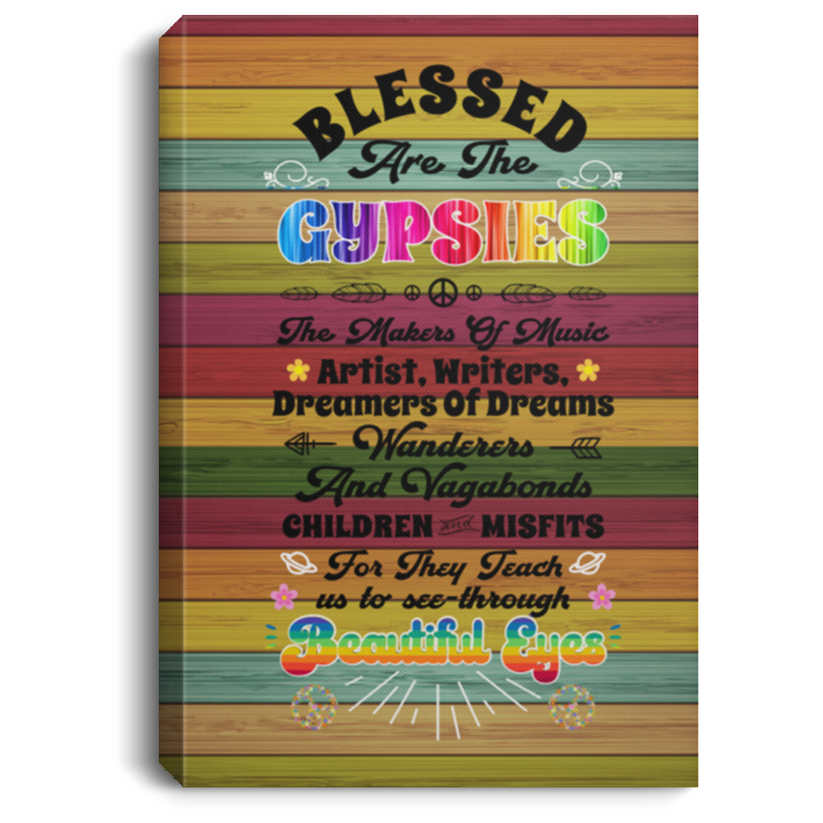 Hippie Framed Canvas - Blessed Are The Gypsies The Makers Of Music Dreamers Of Dream Unframed Poster, White, 0.75'' Framed Canvas
