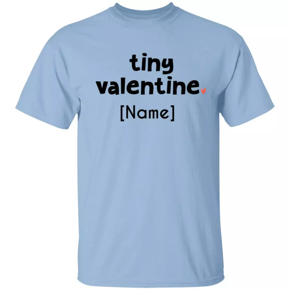 Personalized Tiny Valentine Toddler, Light Blue, Youth T-Shirt