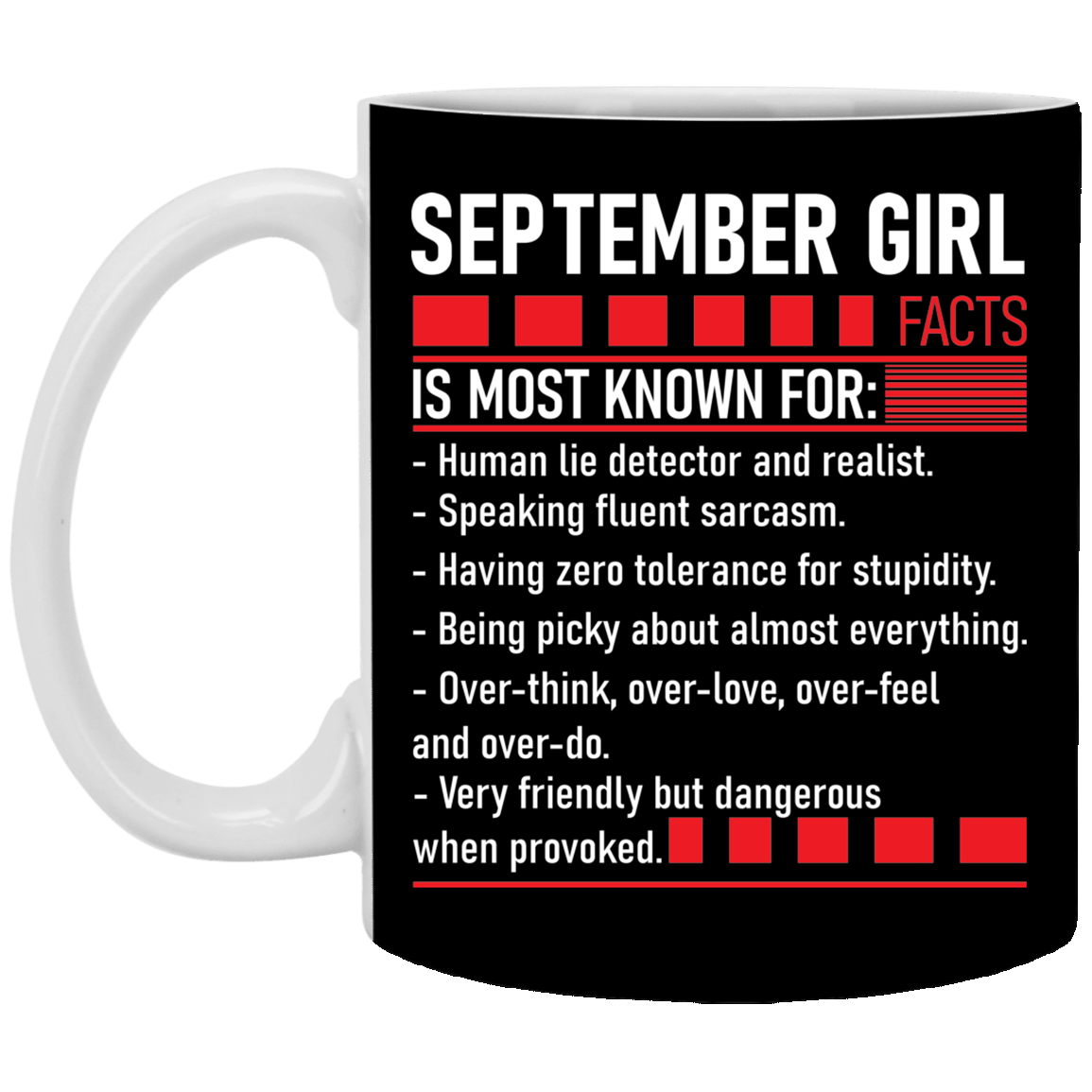 September Girl Facts Is Most Known for Ceramic Coffee Mug - Beer Stein - Water Bottle - Color Changing Mug, Black, 11 oz. White Mug