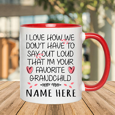 Alternative view of Personalized Grandparents Mug -  We Don't Have To Say Out Loud I'm Your Favorite Grandchild Accent Mug