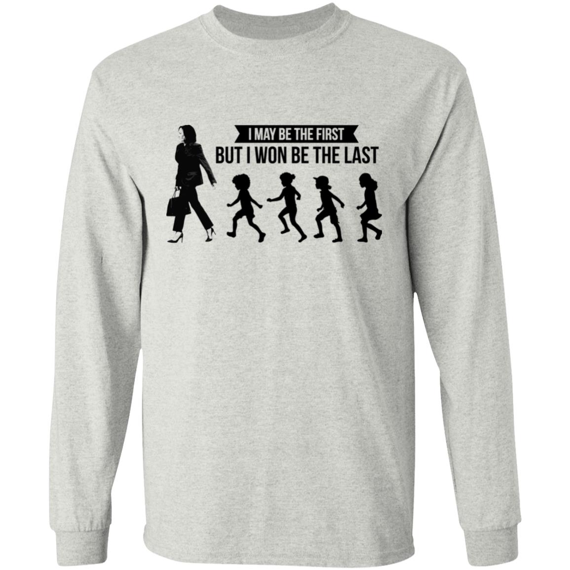 wont be the last hoodie, Ash, Long Sleeve