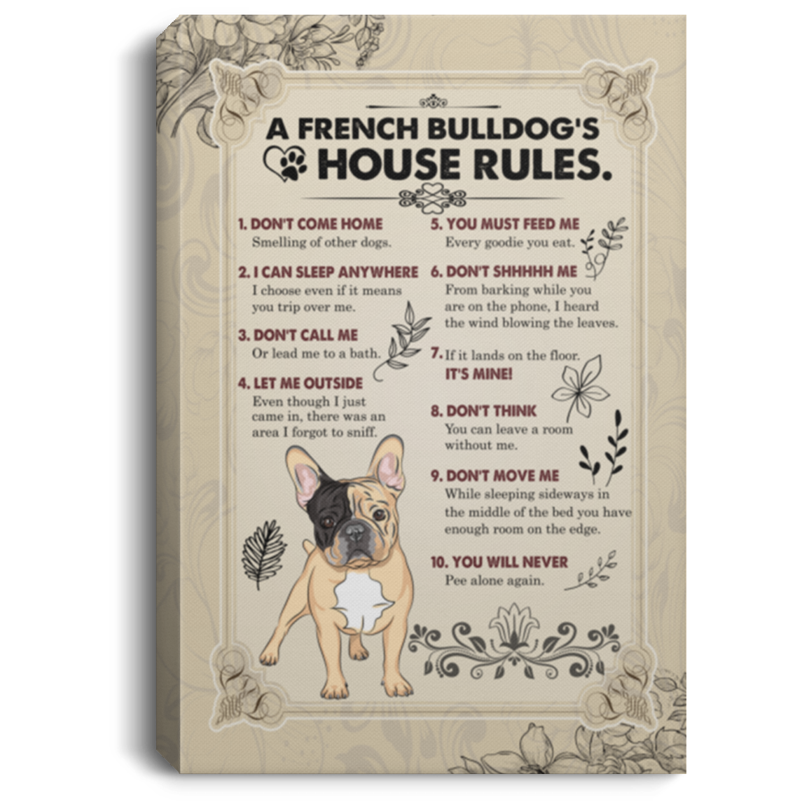 A French Bulldog's House Rules Gallery Wrapped Framed Canvas Prints - Unframed Poster - Home Decor Wall Art, White, 0.75'' Framed Canvas